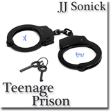 Teenage Prison